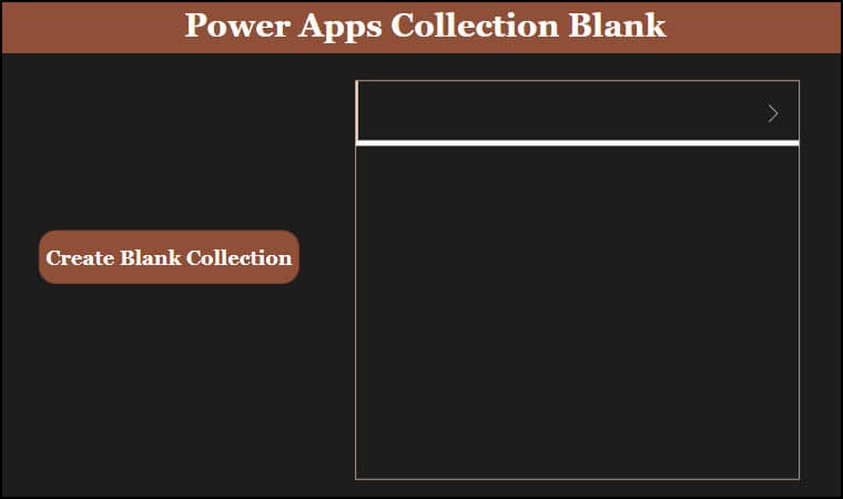 Power Apps Collection Blank