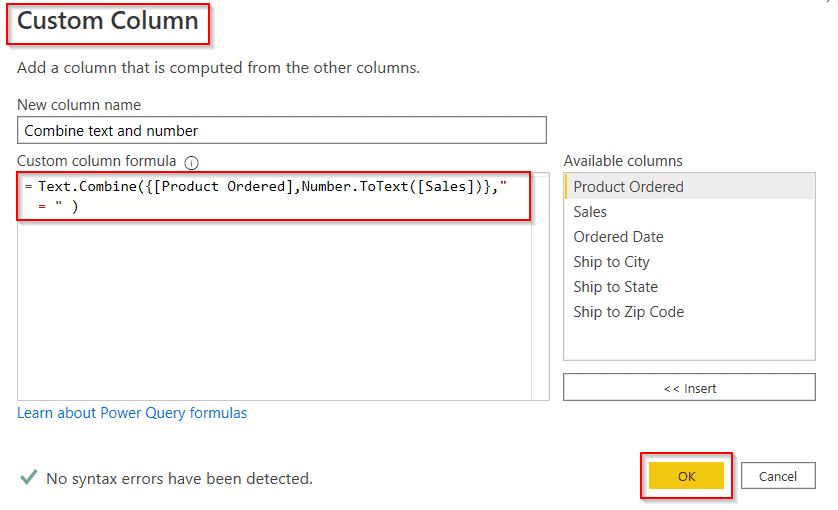 Power BI custom column combines concatenate text and Number Power BI custom column combines concatenate text and Number example