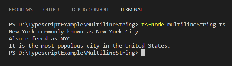 Typescript Multiline String using template literals Typescript Multiline String using template literals
