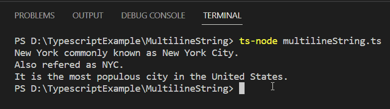 Typescript Multiline String using the plus operator Typescript Multiline String using the plus operator